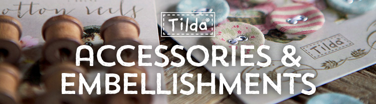 Tilda Accessories