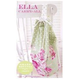 Tanya Whelan Ella Carry All Bag Pattern