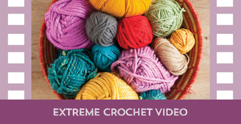 Extreme Crochet How to Video Workshops Button