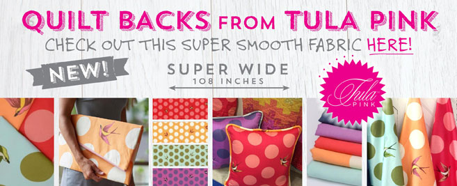 NEW - SUPER-LUXE QUILT BACKING FROM TULA PINK
